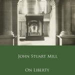 On Liberty – John Stuart Mill