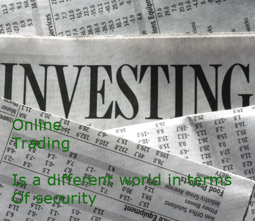 Online stock trading and banking – how protect yourself